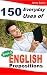 150 Everyday Uses of English Prepositions. Book Two: Intermediate