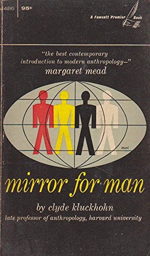 Mirror for Man [Unknown] B000VZ1QZ2 Book Cover
