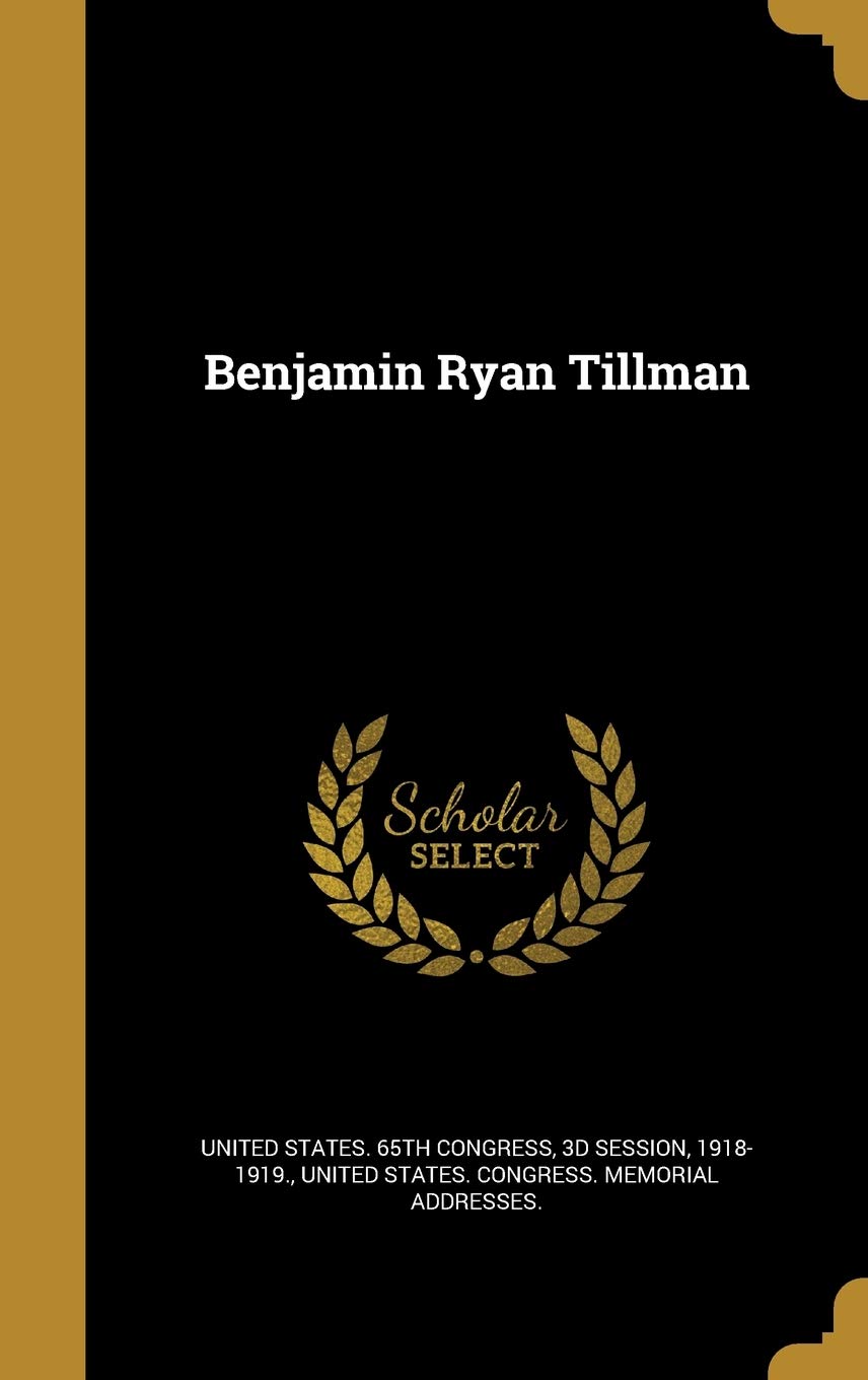 Benjamin Ryan Tillman