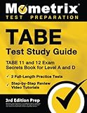 TABE Test Study Guide: TABE 11 and 12 Exam Secrets Book for Level A and D, 2 Full-Length Practice...
