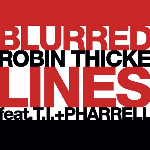Robin Thicke feat. T.I. & Pharrell Williams