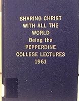 Sharing Christ with All the World B000QCM9AG Book Cover