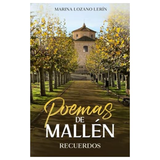 Poemas de Mallén: Recuerdos