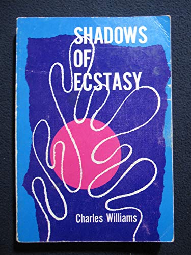 Shadows of Ecstasy 0802812236 Book Cover