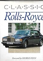 CLASSIC ROLLS - ROYCE 086283838X Book Cover