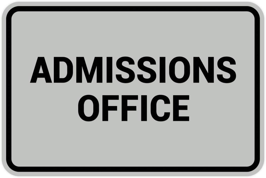 Signs ByLITA Classic Admissions Office Sign with Adhesive Tape, Mounts On Any Surface, Weather Resistant, Indoor/Outdoor Use (Lt Gray) - Large