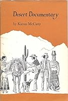 Desert Documentary By Kieran Mccarty 1976 Paperback Edition B0052THFBQ Book Cover