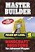 Master Builder Power Up! Level 3: Minecraft®™ Redstone for Advanced Players