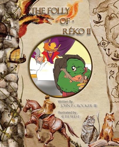The Folly of Réko II (Household Folktales from Alonili and Beyond)