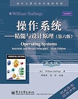 Foreign computer science textbook series operating systems: Internals and Design Principles (6th Edition) (English) 7121112515 Book Cover