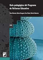 Guía pedagógica del Programa de Refuerzo Educativo (Graó Educación nº 320)