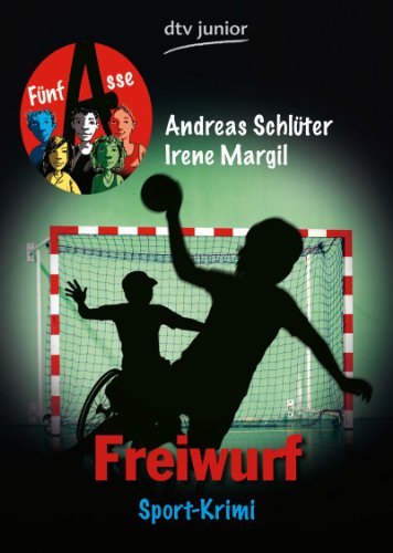 Freiwurf Fünf Asse: Sport-Krimi (dtv Fortsetzungsnummer 87, Band 71414)