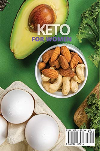 KETO FOR WOMEN: This Book Includes : 
