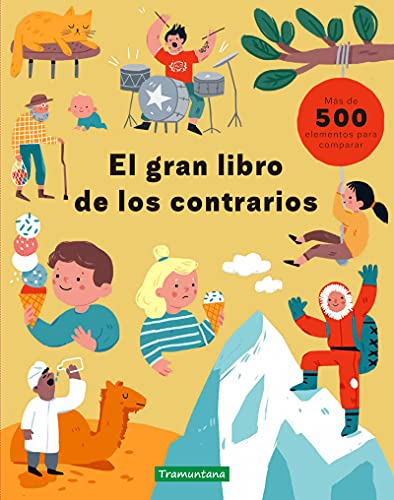 El gran libro de los contrarios (Spanish Edition) [Spanish] 8418520116 Book Cover