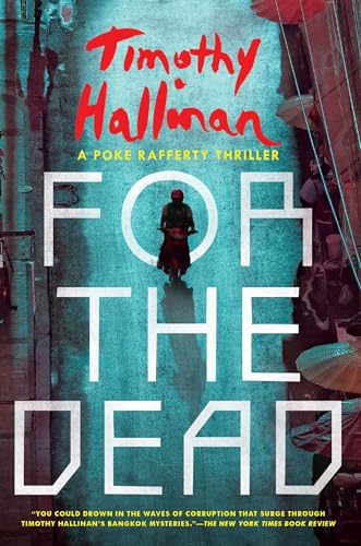 For the Dead (A Poke Rafferty Novel)