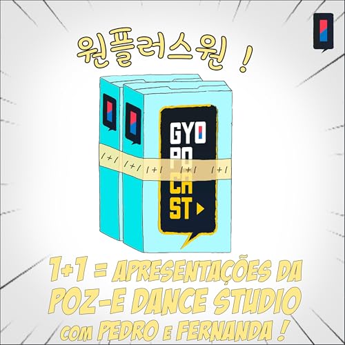 1+1 Apresenta&ccedil;&otilde;es da Poz-E Dance Studio com Pedro e Fernanda ! Podcast Por  arte de portada