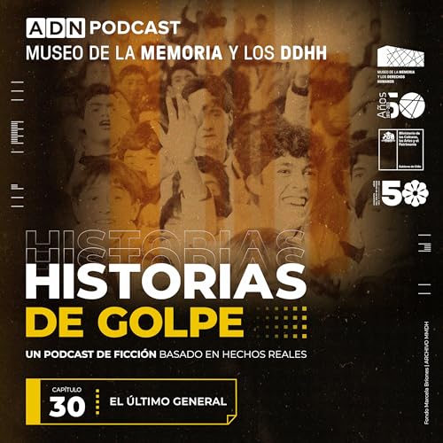 El &uacute;ltimo general