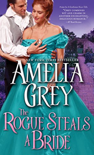 The Rogue Steals a Bride (Rogues' Dynasty)