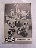 contax zeiss  Contaxphotographie, Zeiss Ikon Kleinbildcameras, Super Nettel, Nettax, Contax, Contaflex