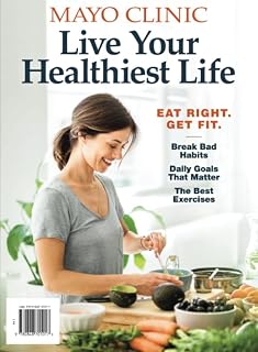 Mayo Clinic Live Your Healthiest Life