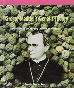 Library Binding Gregor Mendel's Genetic Theory: Understanding and Applying Concepts of Probability Book