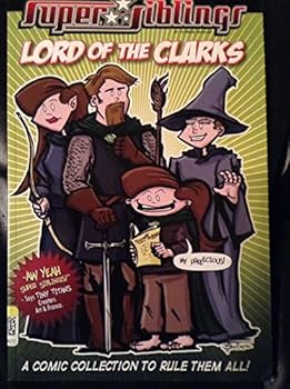 Paperback Super Siblings : Lord of the Clarks Book