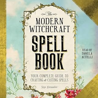 The Modern Witchcraft Spell Book Audiolibro Por Skye Alexander arte de portada