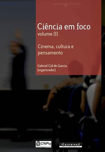 Ciência em foco: cinema, cultura e pensamento v. 3