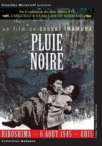 Black Rain ( Pluie Noire ) ( Kuroi Ame )