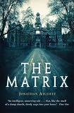 aycliffe  The Matrix by Jonathan Aycliffe (2013-10-17)