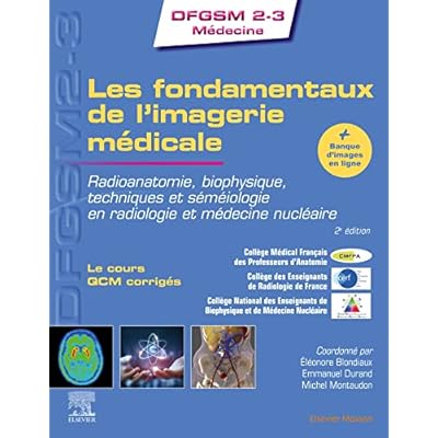 Les fondamentaux de l'imagerie m&eacute;dicale