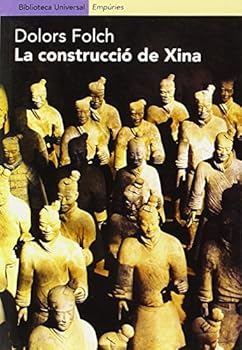 La construcció de Xina: El ...