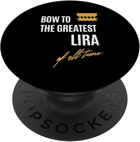 Bow To The Greatest Lira Of All Time First Given Name PopSockets Swappable PopGrip