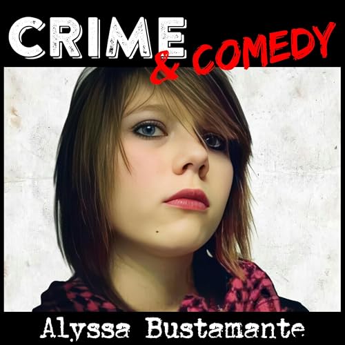 Alyssa Bustamante - Cosa si Prova a Uccidere? - 206