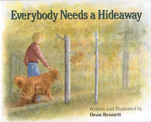 Everybody Needs a Hideaway