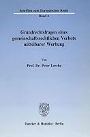 Grundrechtsfragen Eines Gemeinschaftsrechtlichen Verbots Mittelbarer Werbung 3428069846 Book Cover