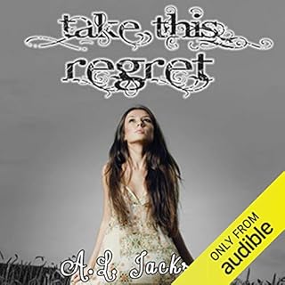 Take This Regret Audiolibro Por A. L. Jackson arte de portada