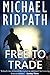 Free to Trade: a gripping financial thriller