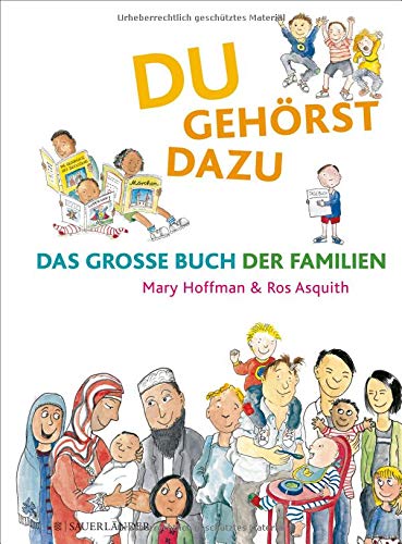 Du gehörst dazu: Das Große Buch der Familien Du gehörst dazu: Das Große Buch der Familien