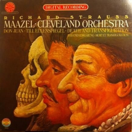 Richard Strauss - Lorin Maazel / Cleveland Orchestra, The - Don Juan o Till Eulenspiegel o Death And Transfiguration - CBS Masterworks - 35826