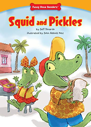 Squid and Pickles (Funny Bone Readers: Developing Character) view 2
