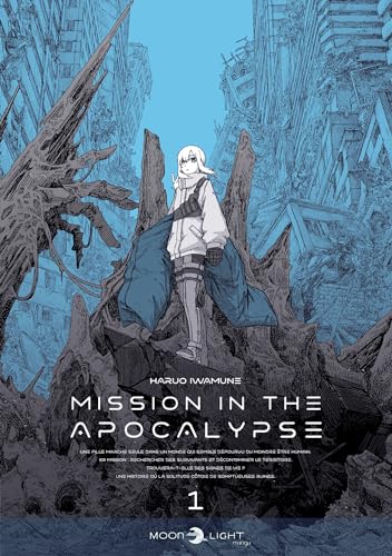Mission in the Apocalypse — Tome 1