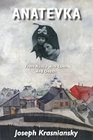 Anatevka: From Russia with Love. And Death 0955904501 Book Cover