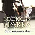 Solo nosotros dos