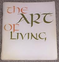 The Art of Living, Twenty-Three Essays B000EEDXCE Book Cover
