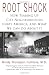 Root Shock: How Tearing Up City Neighborhoods Hurts America, and What We Can Do About It