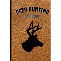 Deer Hunting Log Book