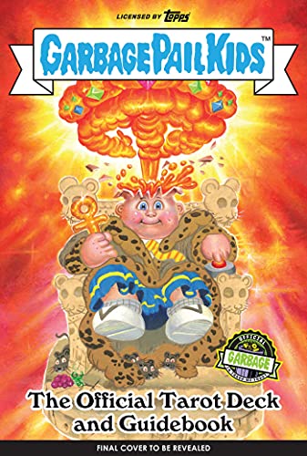 Garbage Pail Kids: The Official Tarot Deck and Guidebook