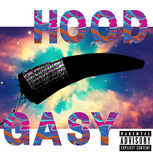  Hood Gasy [Explicit]