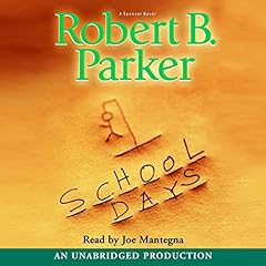 School Days Audiolibro Por Robert B. Parker arte de portada